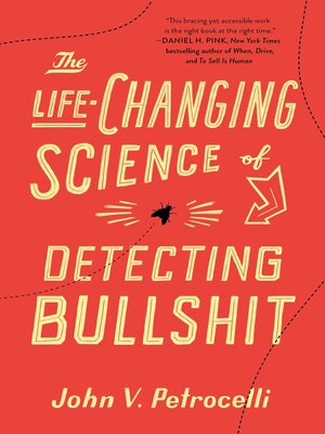 cover image of The Life-Changing Science of Detecting Bullshit